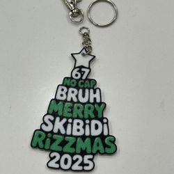 67 Christmas ornament or keychain Skibidi Bruh Rizzmas No Cap