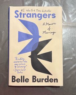 Strangers a Memoir of Marriage by Belle Burden