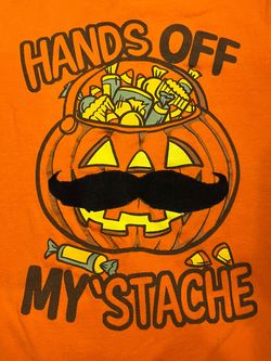 Halloween T-Shirt “Hands Off My Stache” w/Mustache