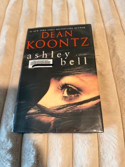 Dean Koontz Ashley Bell Hardcover Novel