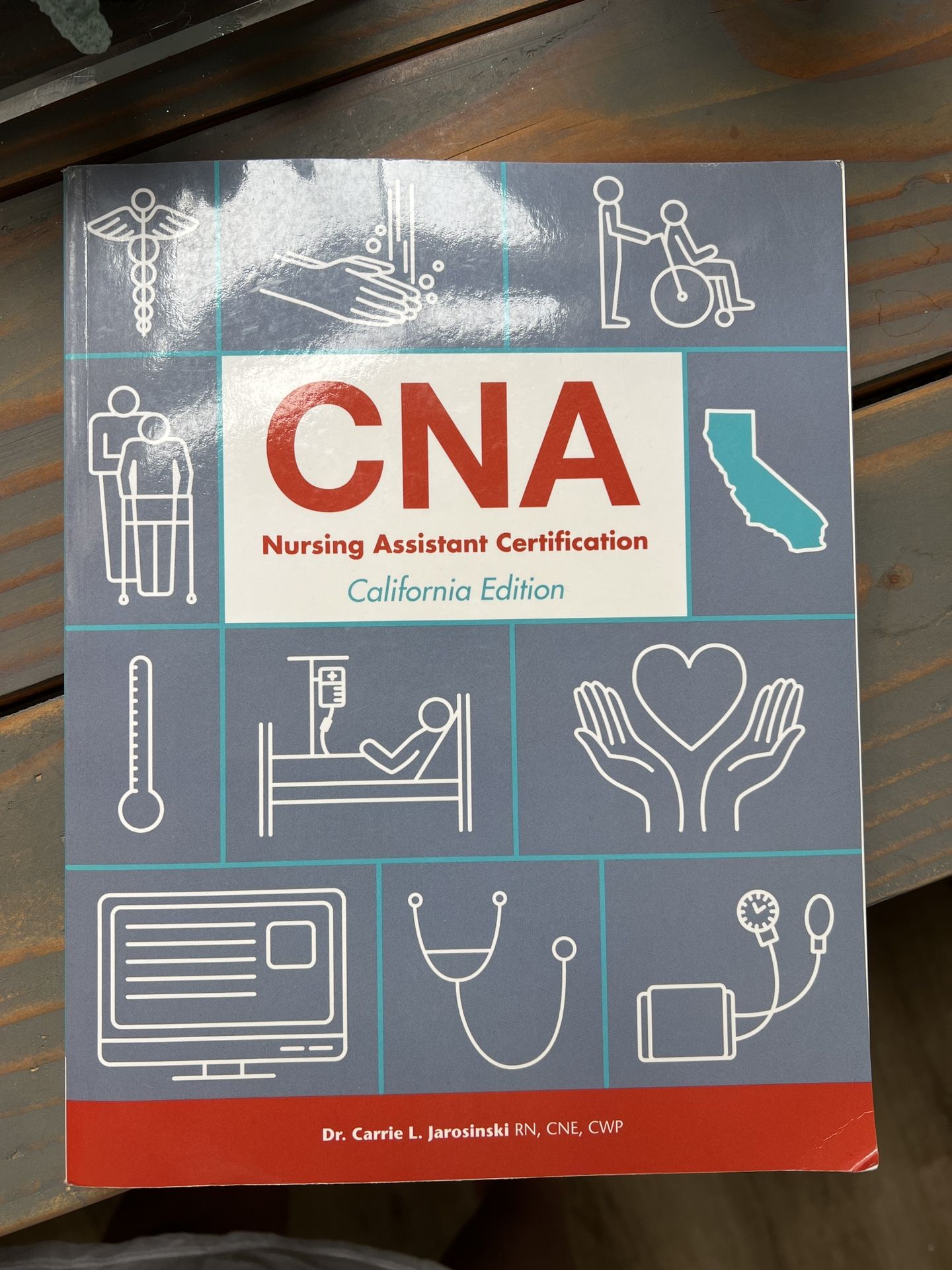 CNA nursing assistant certification california edition textbook