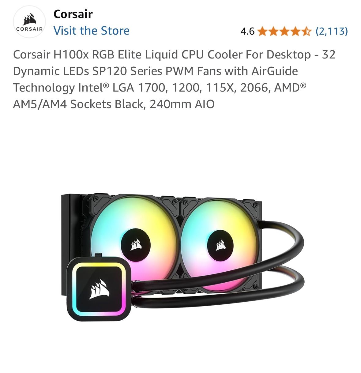 Corsair H100x RGB Elite Liquid CPU Cooler For Desktop - 32 Dynamic LEDs SP120 Series PWM Fans with AirGuide Technology Intel® LGA 1700, 1200, 115X, 20
