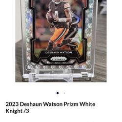 2023 Deshaun Watson White Knight Prizm /3
