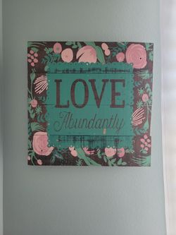 Love Abundantly Sign