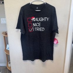 New With Tags Holiday Time Adult Men’s Unisex Extra Large XL 46 - 48 Naughty Nice I Tried Shirt