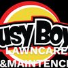 Busyboy Lawn CareAnd Maintence