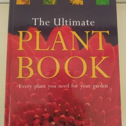The Ultimate Plant Book. Every Plant You Need!