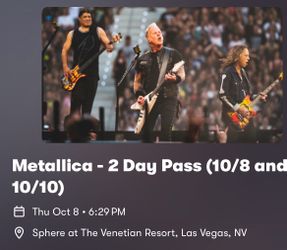 Metallica 2-day pass Sphere Las Vegas October 2026