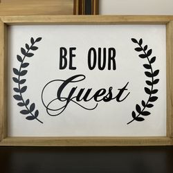 Be Our Guest Sign
