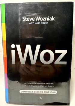 iWoz Signed by Steve Wozniak Hardcover Book 1st Edition
