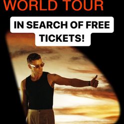 In Search Of Free Tickets 