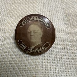 Coll McNaughton For Congress Button.