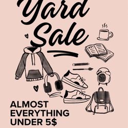 AFTERNOON YARD SALE!