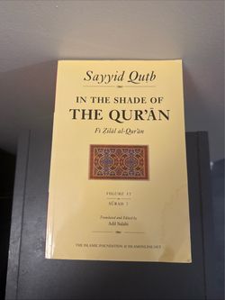 In the Shade of the Qur'an Volume VI by Sayyid Qutb