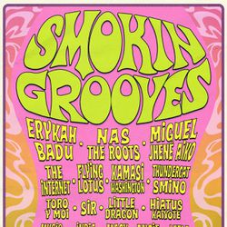 VIP TIX TO SMOKIN GROOVES FESTIVAL  LA 3/19