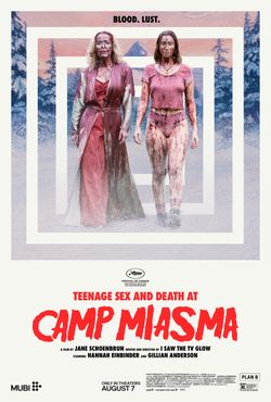 Two Free Tickets to Camp Miasma