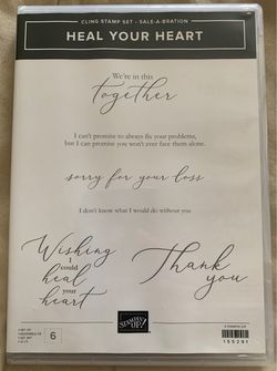 6 Rubber Stamps HEAL YOUR HEART Stampin Up Cards