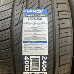 New 255/30R19 Celimo  Salient $125per Tire 