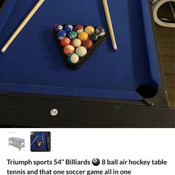 Triumph sports 54” Billiards 🎱 8 ball air hockey table tennis and A Couple Other Ones
