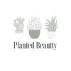 Planted Beautty