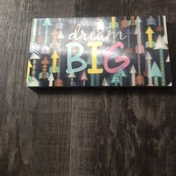Dream Big 3D Sign