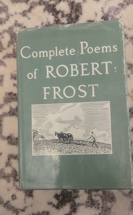 Complete Poems of Robert Frost - 1949 - 17th Printing
Hard Cover Compilation1964