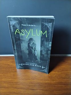 Asylum by Madeleine Roux