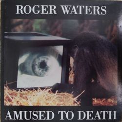 Roger Waters - Amused To Death