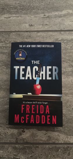 The Teacher by Freida McFadden
