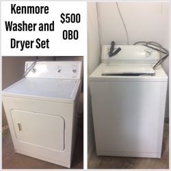Kenmore Washer And Dryer Set $500 OBO 
