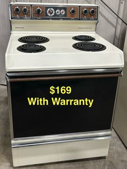 Electric, Cool Top Special!!! refurbished as well as scratch and did new starting at $169. All appliances come with warranties.