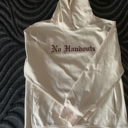 Custom “No Handouts” Hoodie