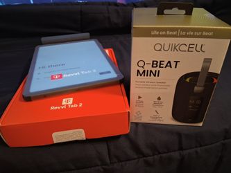Tmobile Revvl tab 2  and a Quikcell Qbeat speaker 140$ for both...Brand new, never used..