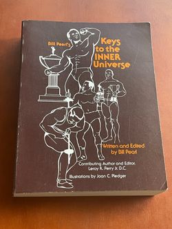 Bill Pearl’s “Keys to the Inner Universe” (1979)