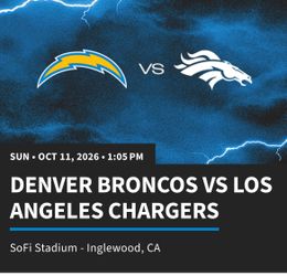 Chargers vs Broncos- Oct 11