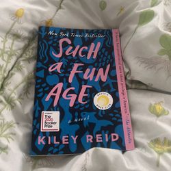 Such a Fun Age by Kiley Reid 
