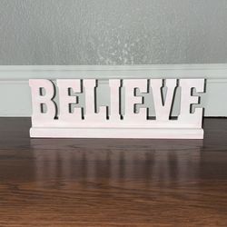Believe Room Decor