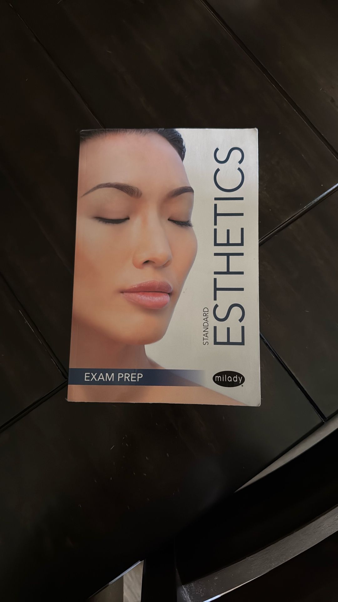 Milady Esthetics Exam Prep Book