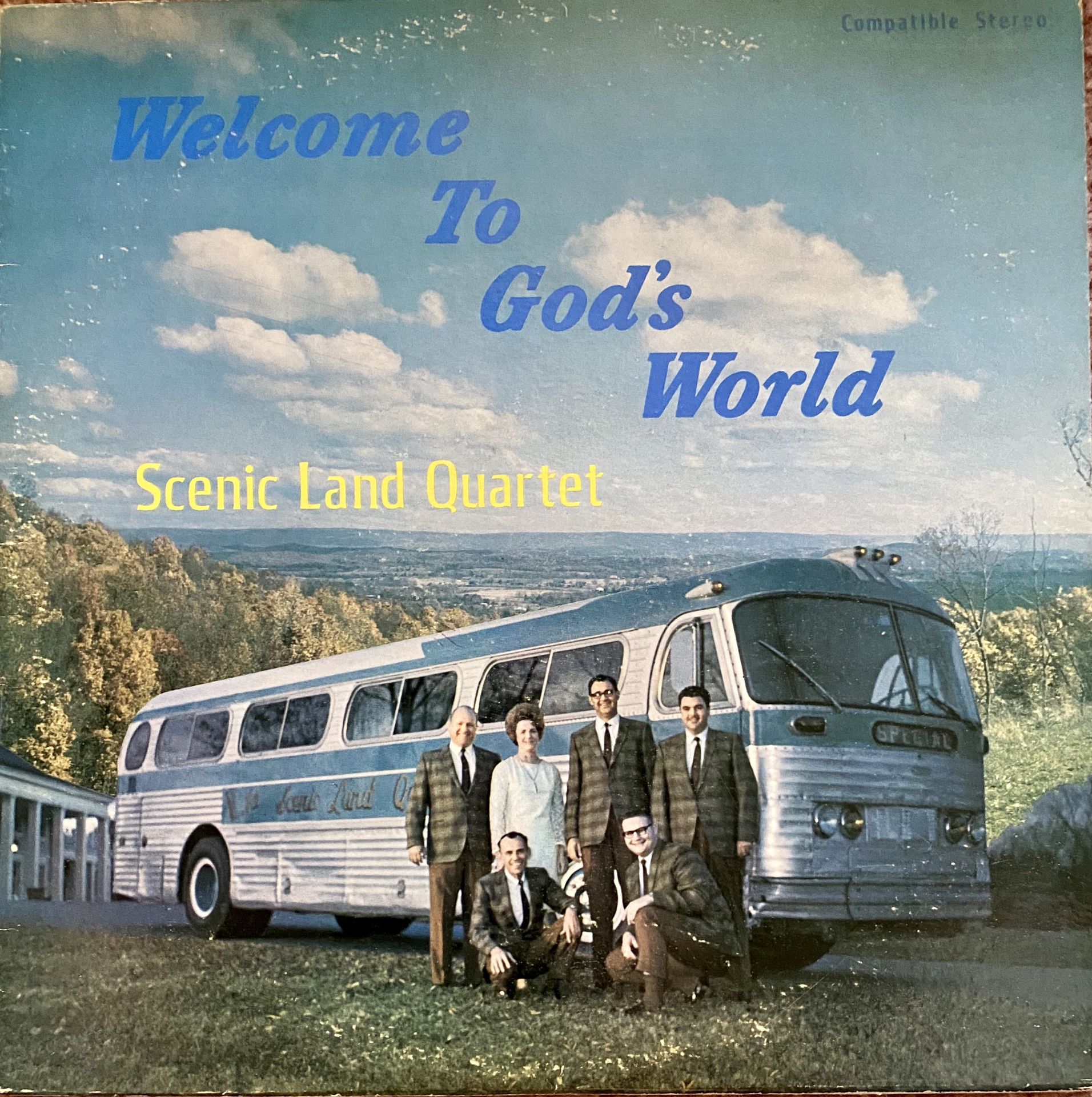 The Scenic Land Quartet “Welcome To God’s World” Vinyl Album $8