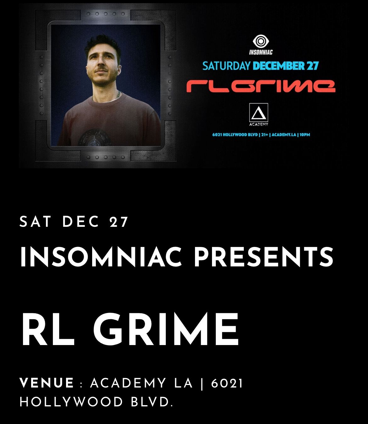 RL grime Tickets 12/27 Academy