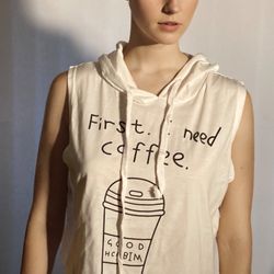 Sleeveless Hoodie ‘first I Need Coffee’