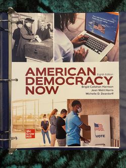 American Democracy Now Eight Edition Textbook
