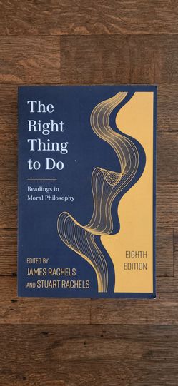 The Right Thing to Do (8th Edition) [Paperback]
