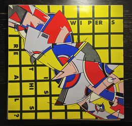 Wipers - Is This Real Vinyl Punk Record