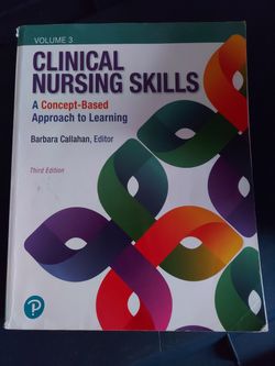 Clinical Nursing Skills A Concept Based Approach To Learning Volume 3