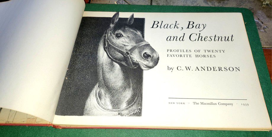 BLACK, BAY AND CHESTNUT by C.W. Anderson Horse Book Horse Racing 