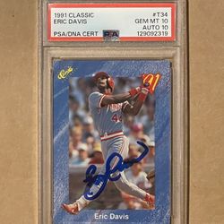 1991 Classic Eric Davis - PSA 10/Auto 10