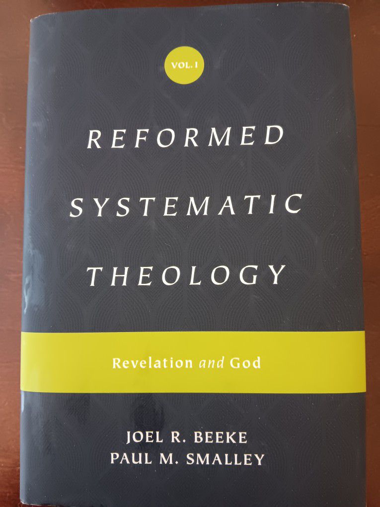 Reformed Systematic Theology Vol. 1 Revelation And God