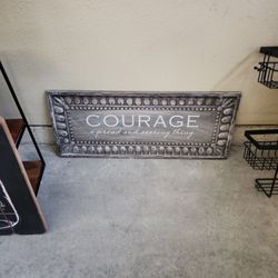 Metal Rustic Sign "Courage"