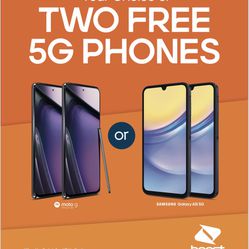 Two 5G Free Phones!!